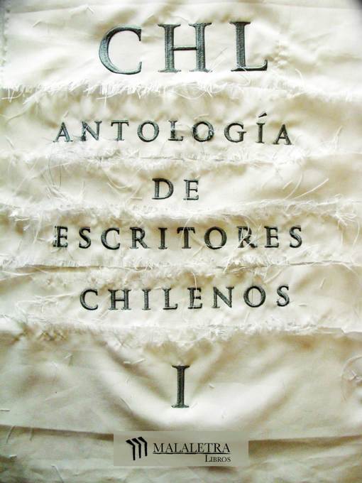 Title details for CHL Antología de autores chilenos I by Lina Meruane - Available